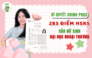 Mai Phượng - Học viên khóa HSK 5 tại Edmicro HSK xuất sắc đạt 283 điểm HSK 5