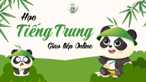 Học Tiếng Trung Giao Tiếp online